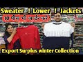 Export Surplus Branded Winter Clothe!Sweater, Sweatshirt,Lower!Winter Surplus Warehouse in Jalandhar