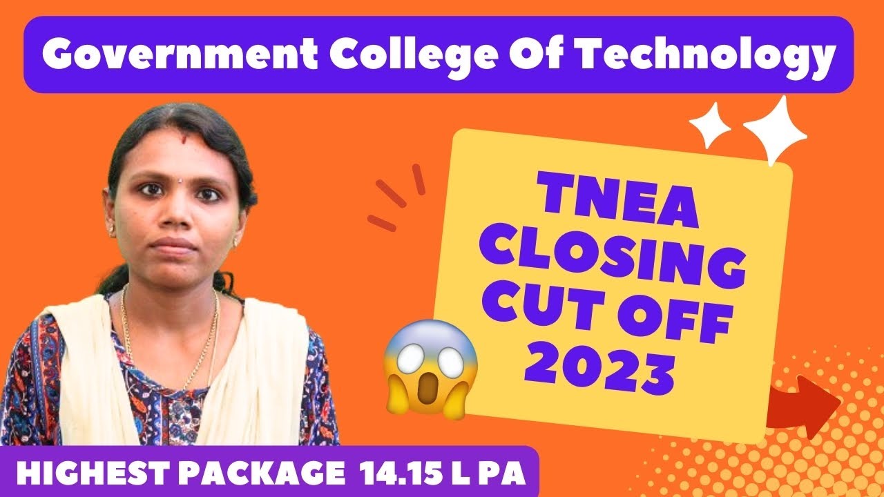Government college of Technology Review | GCT | TNEA closing cut off ...