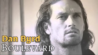 Dan Byrd, Boulevard (Lyrics Video) مترجمة عربي