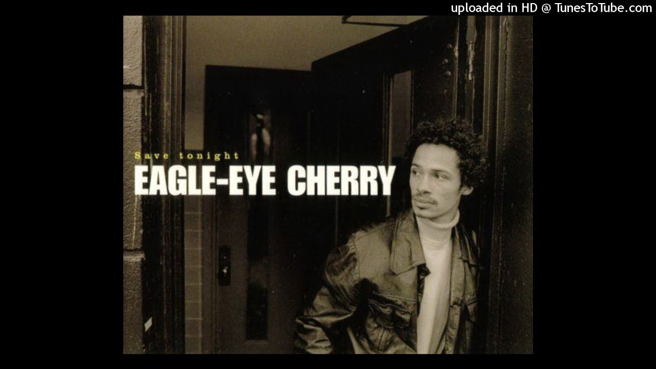 Eagle-Eye Cherry / Save Tonight レコード 12” Eagle Eye Cherry