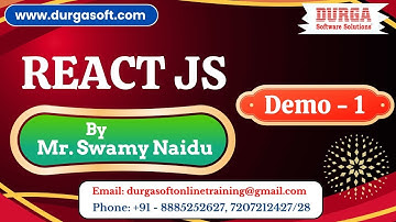 REACT JS tutorials || Demo - 1 || by Mr. Swamy Naidu On 15-05-2025 @7AM IST