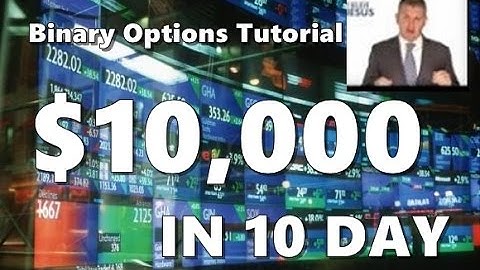 Binary Options Tutorial: How To Trade Binary Options Successfully 2017 - Binary Options