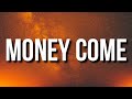 Iggy Azalea Money Come Lyrics mp3