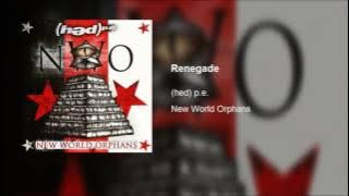 (hed) p.e. - Renegade (Clean)