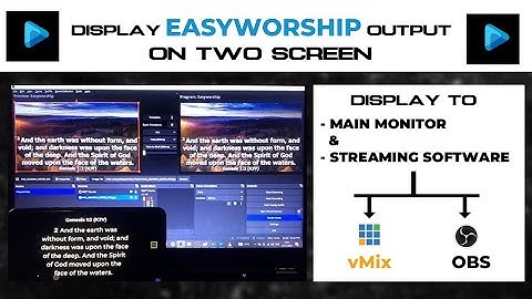 Easyworship 7 Dual Output | Setting up the Alternate Output On Easyworship