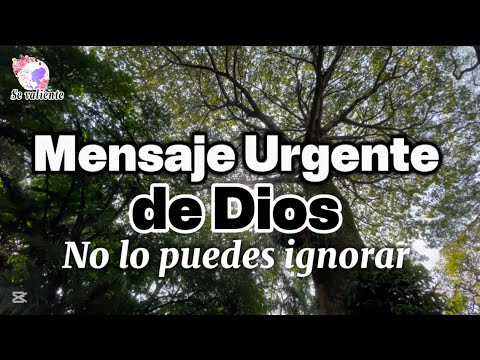 Mensaje urgente de Dios para ti NO LO IGNORES - YouTube