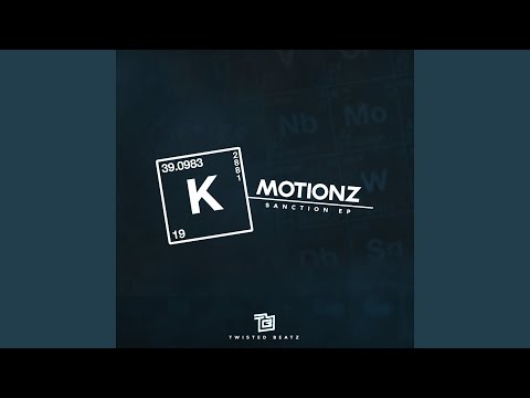 Putar Sanction - K Motionz
