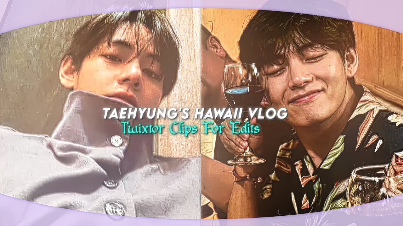 Taehyung's Hawaii vlog Twixtor Clips For Edits [4k]