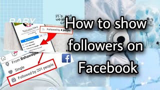 How To Show Followers On Facebook Only Dara