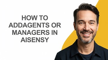 How to Addagents Or Managers In Aisensy - KevinHowTo