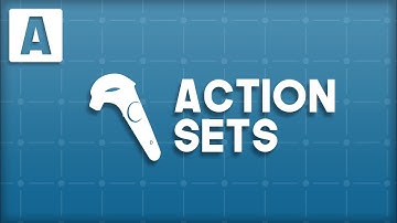 [Unity] SteamVR 2.0 Action Sets