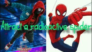 Attract a radioactive spider subliminal