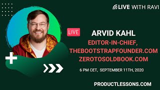 Arvid Kahl on How to Start, Run, and Sell a Bootstrapped Product