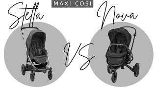 Maxi-cosi Nova Stroller vs Maxi-cosi Stella Stroller