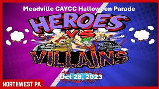 Meadville CAYCC Halloween Parade Heroes vs Villains Oct 28 2023