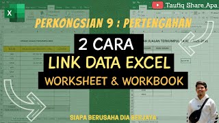 2 Cara Link Data Excel dari Worksheet dan Workbook lain