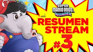 RESUMEN STREAM #3 - Super Mario Bros.Wonder