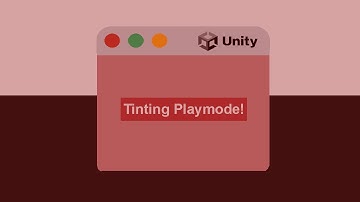 Unity Tips! Tint In Playmode!