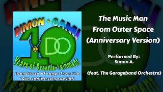 DIMON • CAMI Music - The Music Man From Outer Space (Anniversary Version)
