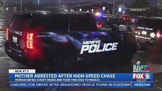 Mother Arrested After High-Speed Chase