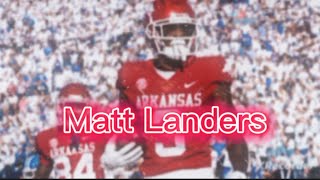 Matt Landers Arkansas Highlights