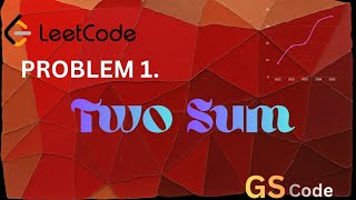 Problem No. 1: Two sum on leetcode solution #dsa 