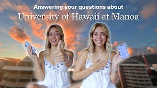 University of Hawaii Q&A :) You asked, I Answered!