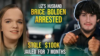 “End Of Life | Brice Bolden ARRESTED | Jailed For 7 Months | Stole $150K | 7 Little Johnstons”