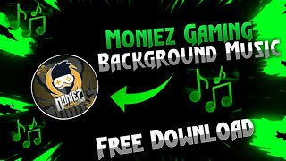 Moniez Gaming Background Song 🎶  || Free Fire Best Background Song || #RaviJaiswal