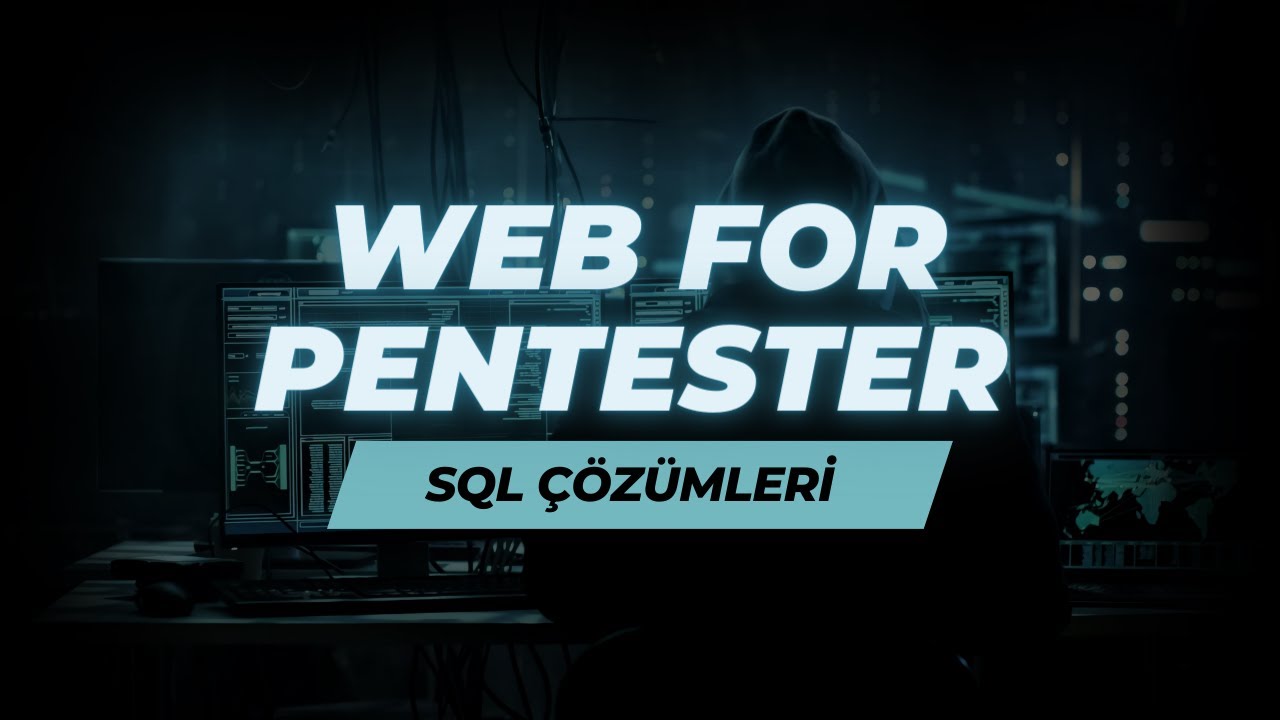 WEB FOR PENTESTER SQL ÇÖZÜMLERİ | (Solutions) - YouTube