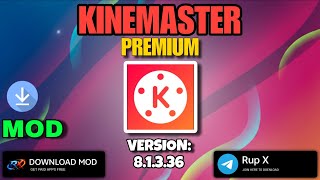 How to Download Latest Kinemaster Premium Mod apk + No Water mark || RUPX Official  screenshot 2