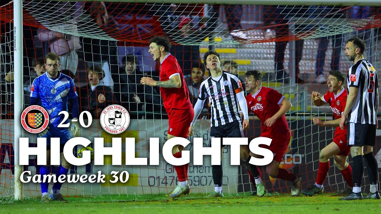Away defeat to Stamford | Stamford 2-0 St Ives Town | Match Highlights
