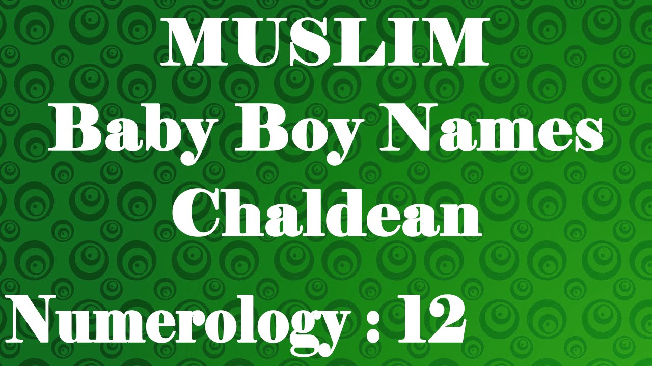 A to Z Muslim Baby Boy Names Numerology 12 - YouTube