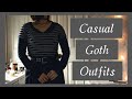 4 Casual Goth Outfits | Alternative Fashion