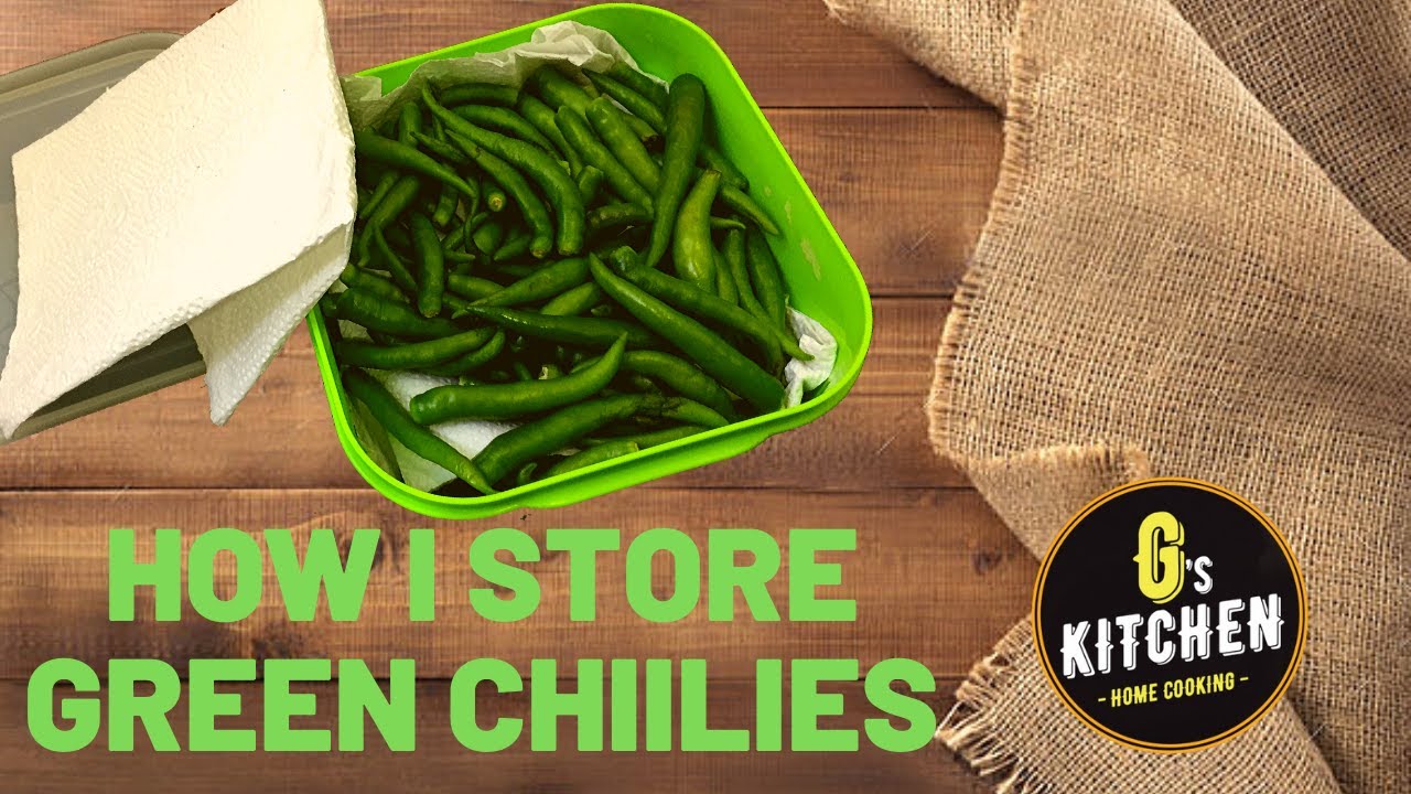 HOW I STORE GREEN CHILIES USEFUL KITCHEN TIPS YouTube