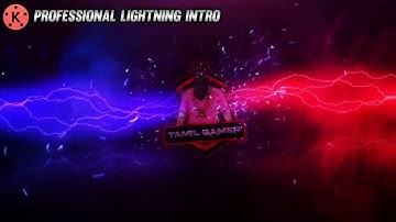 👌How To Create Lightning Gaming Intro In Kinemaster Editing Tamil 2021 | Tech Tamil Geek