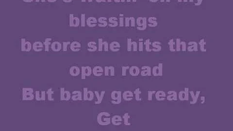 Billy Ray Cyrus - Get Ready, Get Set, Don't Go (Lyrics)