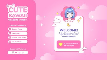 Animated  Cute Kawaii Welcome Twitch Widget for StreamElements & OBS Studio
