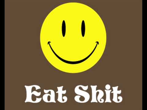 Image result for eat shit
