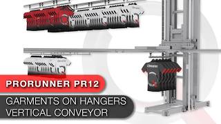 Prorunner PR12 Garments on hangers vertical conveyor