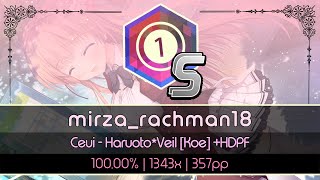 「? osu」mirza_rachman18 | Ceui - Haruoto*Veil [Koe] +HDPF