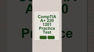 CompTIA A+ 220-1201 Practice Test: Study Guide & Exam Prep (2026) #comptia #comptiaaplus