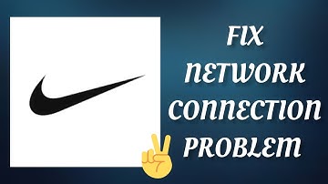 Fix Nike App Network Connection (No Internet) Problem|| TECH SOLUTIONS BAR