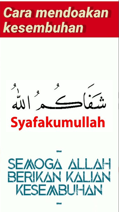 UCAPAN SYAFAKALLAH YANG BENAR | DOA KESEMBUHAN #shorts