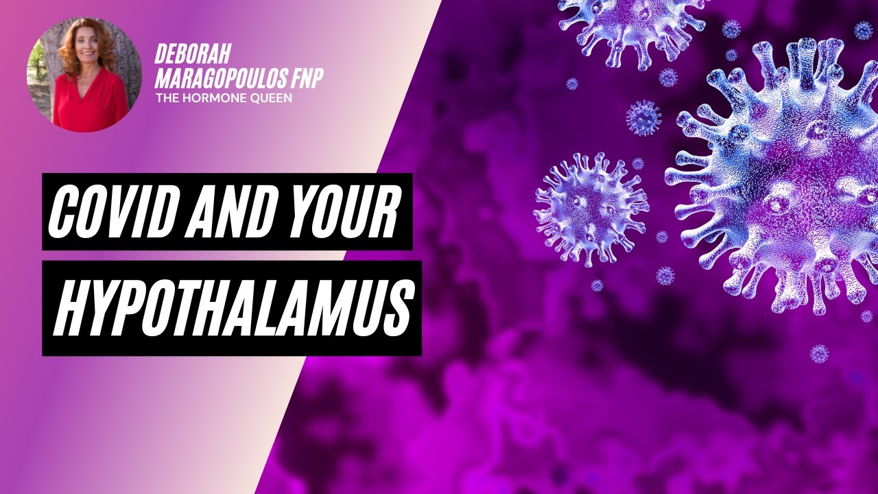 How COVID Damages Your Hypothalamus – Long-Term Health Risks Explained