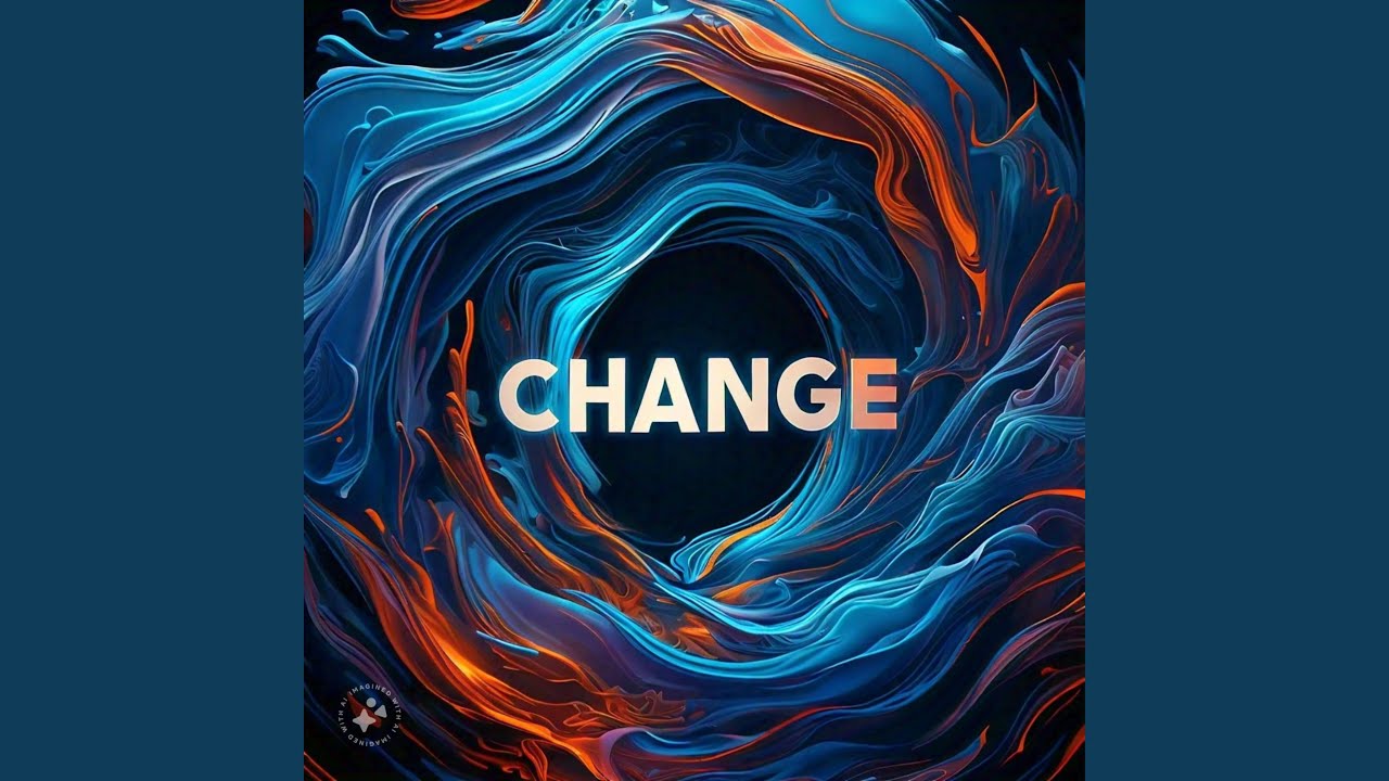 Watch CHANGE on YouTube Watch CHANGE on YouTube