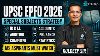 UPSC EPFO APFC &amp; EO/AO Special Subjects Preparation Strategy for First-Time Learners