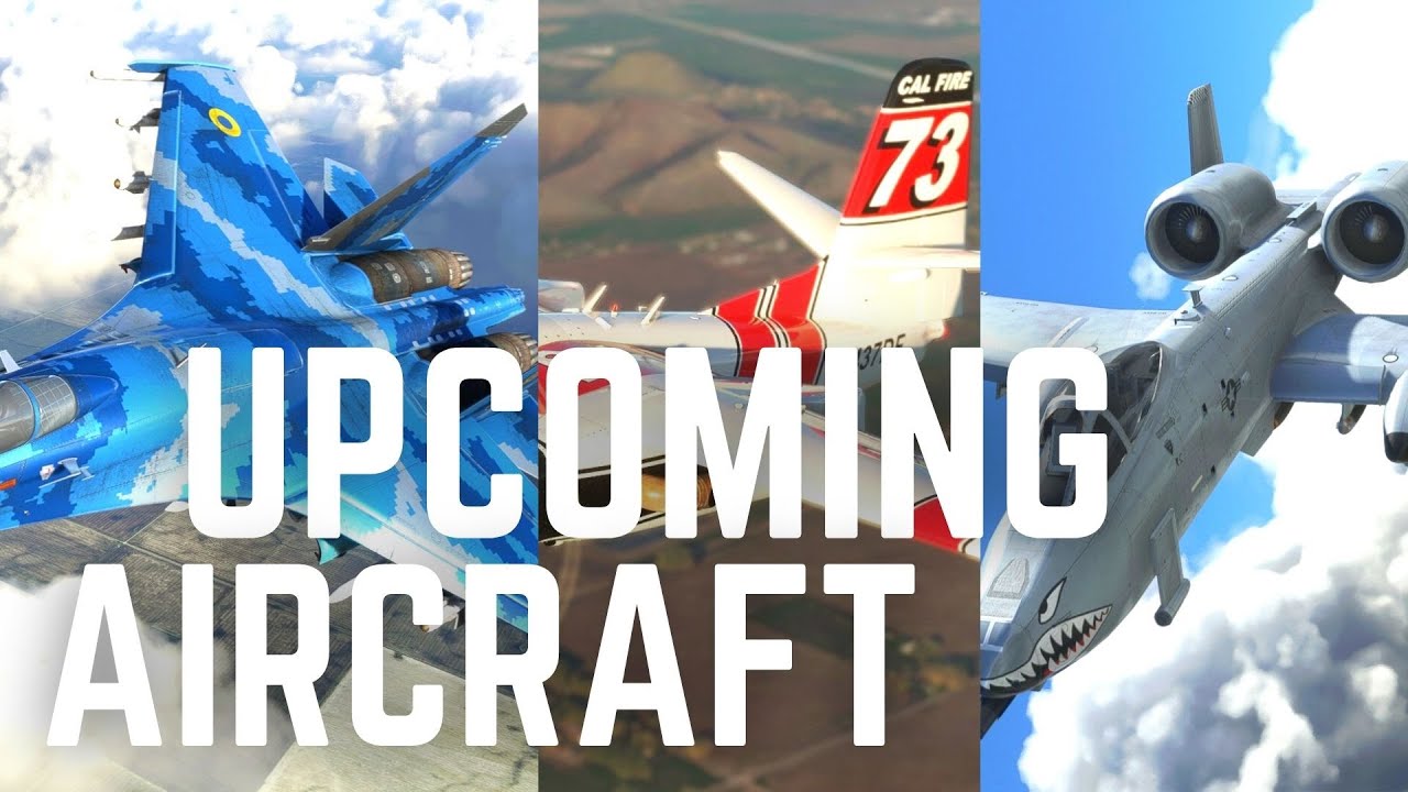 Upcoming Aircraft Coming To Msfs 2020 | Dc Designs | A380 | Freedomfox +  More! - Youtube