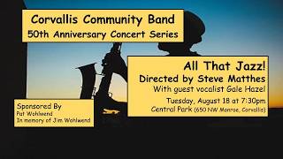 CCB 50th Anniversary Summer Concert Series - August 18, 2026