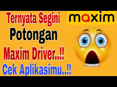 Ternyata Segini Potongan Maxim Driver..!! Cek Aplikasi Maxim Drivermu..!! Maxim Ojek Online 